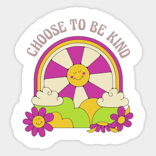 Choose to Be Kind Sticker